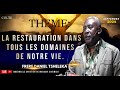 JEUDI 12.09.024 FR DANIEL TSHELEKA  THEME: LA RESTAURATION DANS TOUS LES DOMAINES DE NOTRE VIE