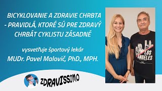 Dr. Pavel Malovič | Pravidlá, ktoré sú pre zdravý chrbát cyklistu zásadné