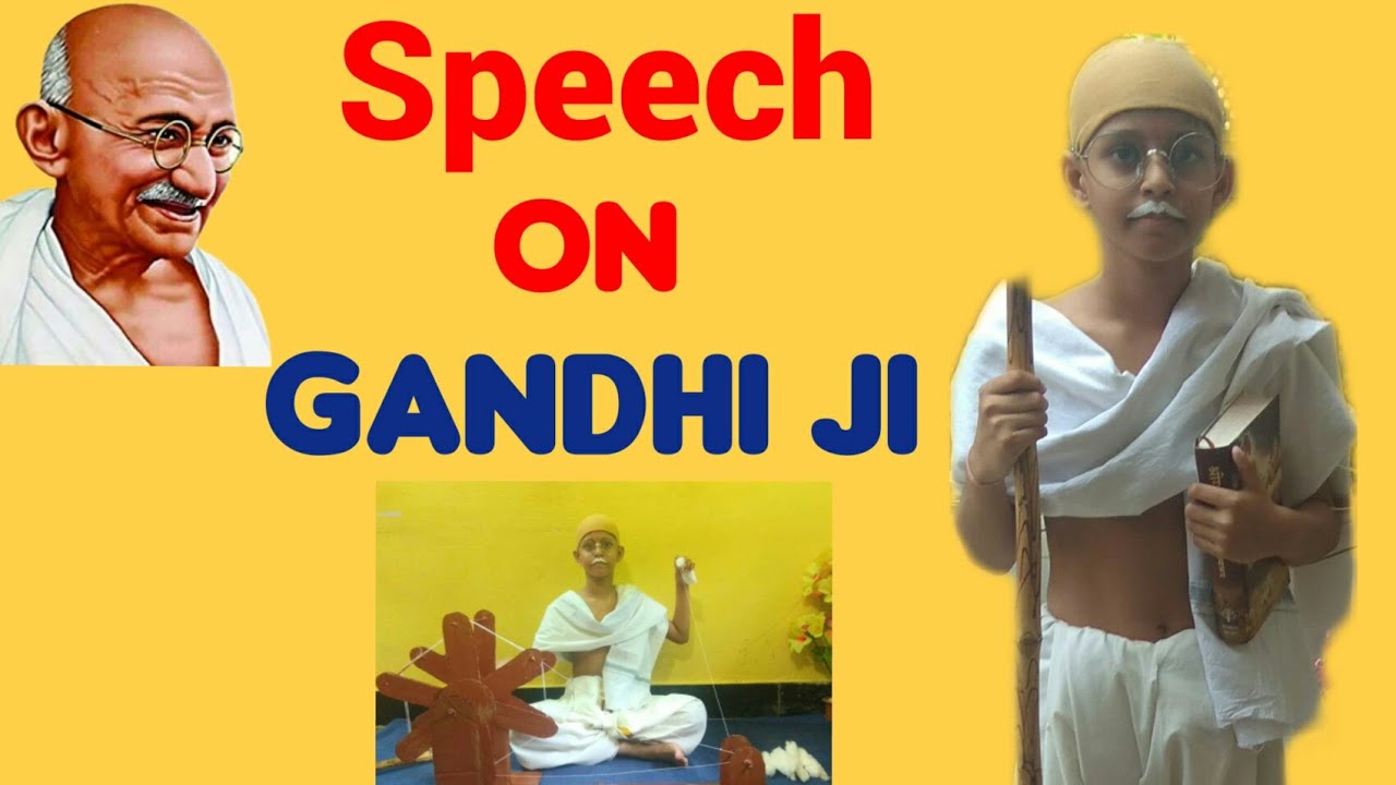 Speech On Gandhiji | Speech On Gandhi Jayanti | Mahatma Gandhi Speech ...