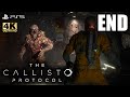 The Callisto Protocol - Part 10 END [4K 60FPS] [PS5]