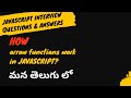7.What are the important points of arrow functions in JavaScript #weekendcodingintelugu