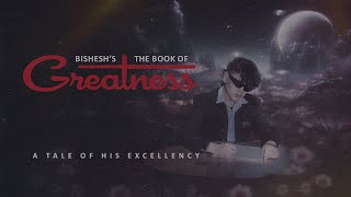 Bishesh - Drippy | The Book of Greatness | 2024