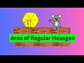 Area of a regular hexagon when only apothem is given