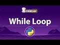 Python While Loop Patterns | Input Validation, Accumulator, Flags, Nested Loops & More | CodeChef
