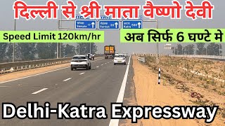 Delhi To Mata Vaishnodevi Katra By Road | Delhi To Katra | Delhi Katra Expressway  | yatra 200