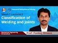 Lecture 2: Classification of welding and joints