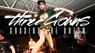 Three Crowns - Chasing The Dream ( Official Music Video - Famined Records)