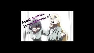 Asobi asobase funny moment #1