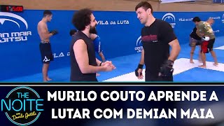 Murilo Couto aprende a lutar com Demian Maia | The Noite (17/04/19)