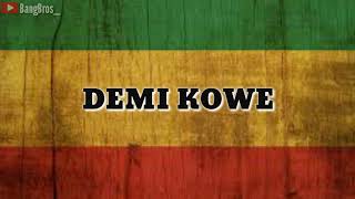 Demi Kowe - Ska Reggae
