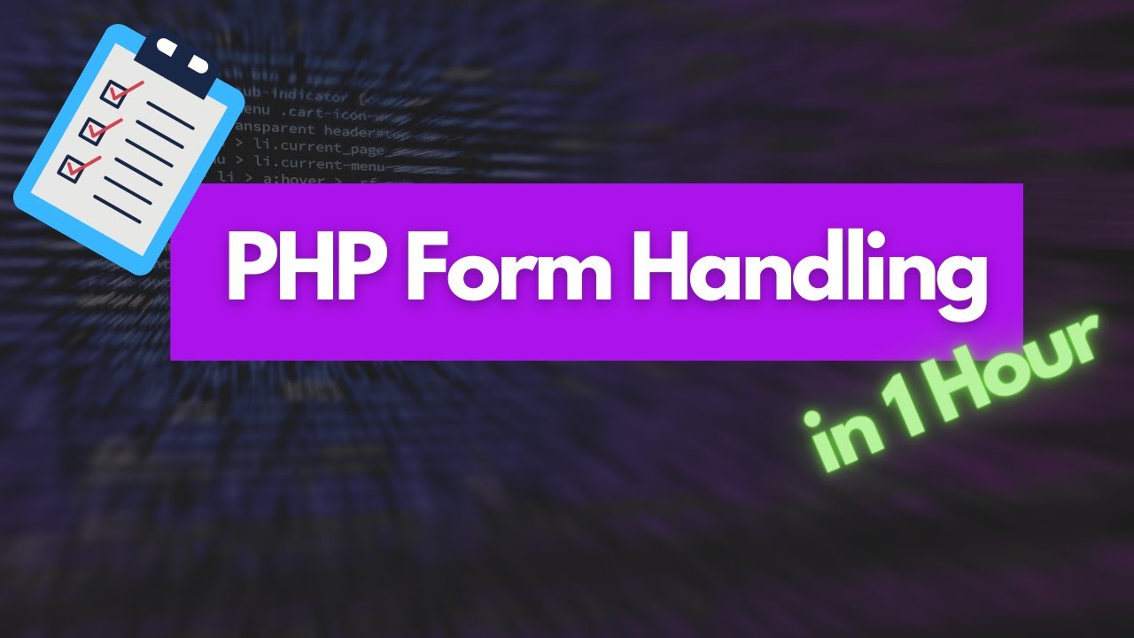 PHP Form Handling - Step-by-Step Tutorial - YouTube