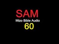 sam 60 na mizo bibile audio