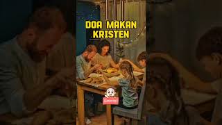 Doa Kristen Terbaru, Doa Makan Kristen