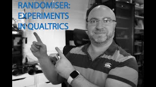 CQU Qualtrics 101 - Randomiser, or running experiments in Qualtrics - Dr Alex Russell