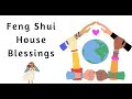 21 Feng Shui House Blessings Tips For Prosperity + Luck (2024)