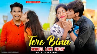 Tere Bina Old Hindi Song | Sad School Love Story | Ajeet Srivastava | Sad Hindi Story 2022 | Adi GM