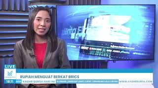 Sebelumnya Lesu, Sekarang Menguat! Rupiah Bangkit Berkat BRICS