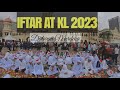 IFTAR AT KL 2023 | Dataran Merdeka