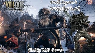 Resident Evil Village Urias the Troll Lycan \u0026 Sturm the propeller head fight