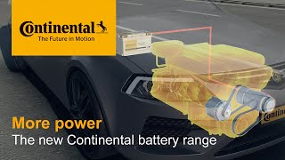 More power – the new Continental battery range