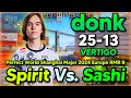 donk (25-13) 2.08 Rating (Vertigo) - Spirit Vs. Sashi - Perfect World Shanghai Major 2024 EU RMR B