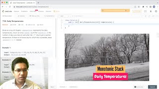 Understand MonotonicStack and Solve  this leetcode 739. Daily Temperatures