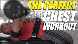 The Perfect 4 Exercise Chest Workout for MASS