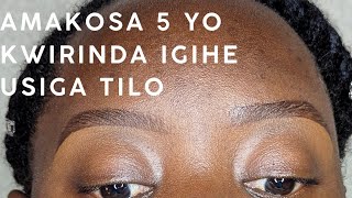 AMAKOSA 5 UKWIYE  KWIRINDA IGIHE USIGA TILO