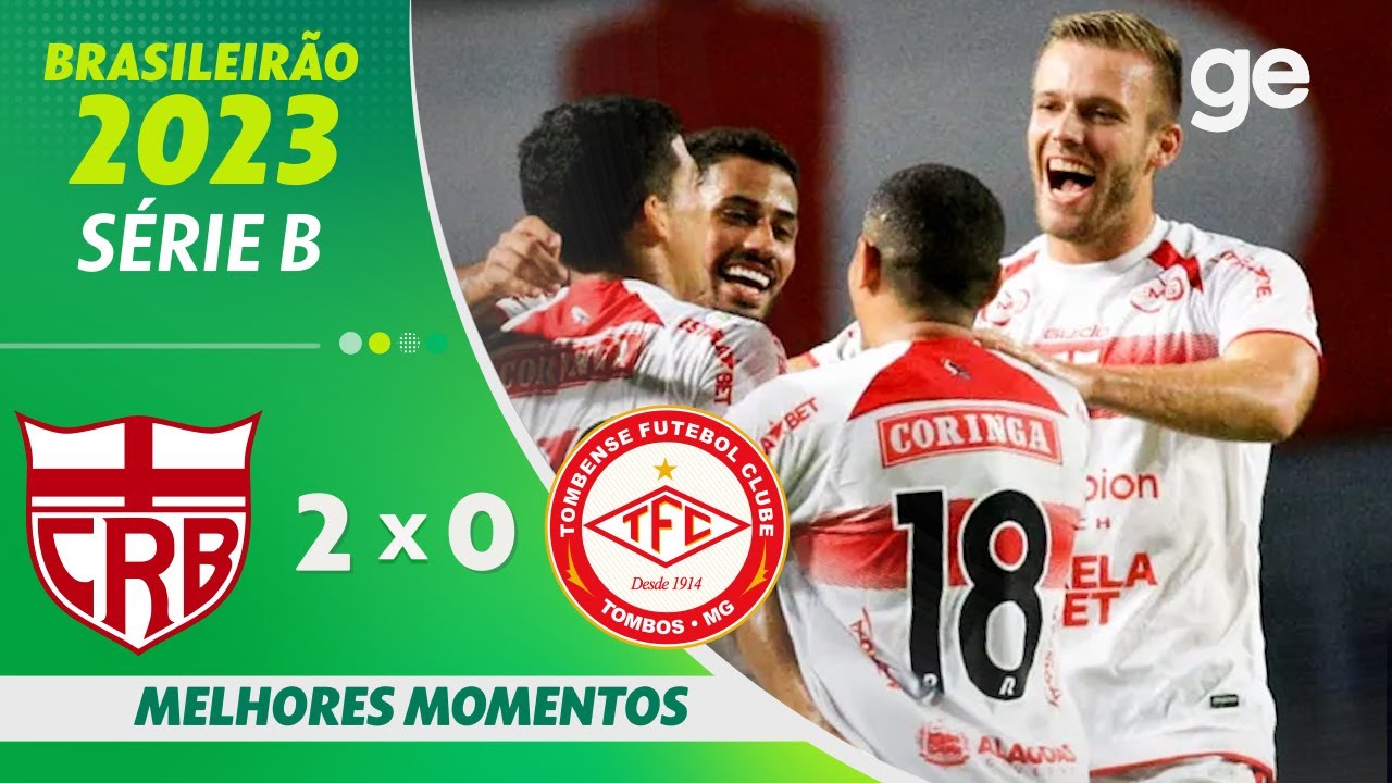 CRB 2 X 0 TOMBENSE | MELHORES MOMENTOS | 37ª RODADA BRASILEIRÃO SÉRIE B ...