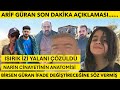 TAM DA BÖYLE OLDU!! ARİF GÜRAN EYLEM YAPACAKMIŞ - BİRSEN İFADE DEĞİŞTİRECEKMİŞ - Narin Güran Son