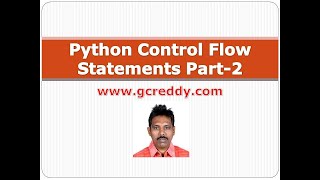 Python Class 8 - Python Control Flow Statements Part 2