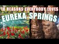 EUREKA SPRINGS Travel Guide for the PERFECT Vacation!