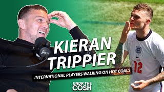 Kieran Trippier Had To Walk On Hot Coals