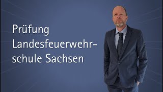 Prüfung Landesfeuerwehrschule Sachsen