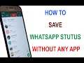 How to save whatsapp status video or photos