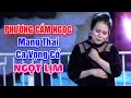 Phương Cẩm Ngọc Mang Thai Ca Vọng Cổ Hơi Dài Vẫn Cực Ngọt Lấy Nước Mắt Người Nghe