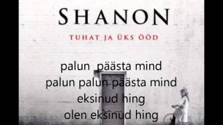 Shanon - Eksinud hing (sõnadega)