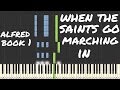 When the saints go marching in - Alfred´s Basic Adult All in One Piano Course - Book 1 - p. 45 & 47