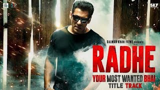Radhe title track | Radhe - your most wanted bhai | Salman Khan & Disha patani | Sajidwajid