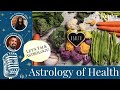 Astrology of Health with Cameron Allen