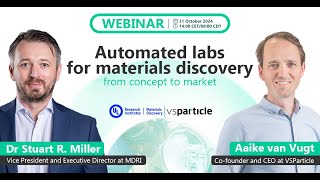 WEBINAR | Automated labs for materials discovery: from concept to market | VSParticle