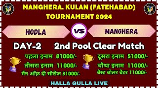 Hodla V/S Manghera | Manghera, Kulan (Fatehabad) Cricket Tournament Cup 2024