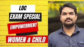 LDC Special ||സ്ത്രീ ശാക്തീകരണം ||വനിതാ ശിശു ക്ഷേമ പദ്ധതികൾ|| Bhasis Academy