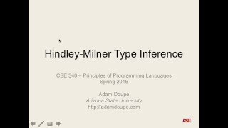 CSE 340 S16: 3-30-16 "Hindley-Milner Type Inference pt. 1"