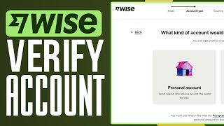 How To Verify Wise Account In 2026 (Easy Steps!)