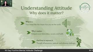 Day 1 of 90Day Positive Mental Attitude (PMA) Challenge