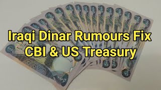 Iraqi Dinar Rumours Fix CBI & US Treasury | Dinar RV News Today |It's Fantastic Update MarkZ & Nader