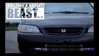 Building A Budget Beast - Episode 10 - Turbo Honda Accord Back Story \u0026 Update