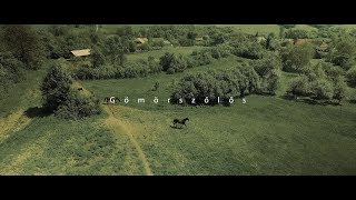 Gömörszőlős - The Horse Heaven