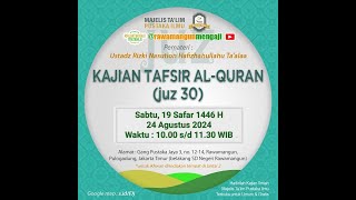 #23 Tafsir Al Quran - Juz 30